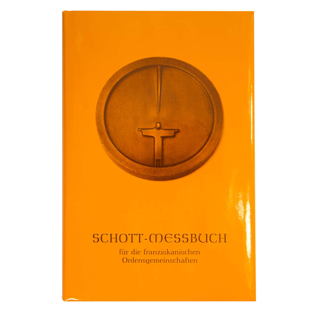 Schott-Meßbuch für die franziskanischen Ordensgemeinschaften
